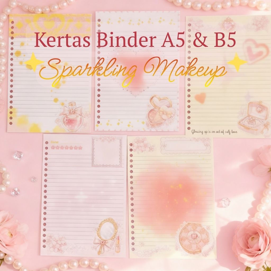 [Crayon Land] Loose Leaf/กระดาษ/ภาชนะบรรจุ A5 & B5 Aesthetics Sparkling Makeup 80gsm & 100gsm (10 แผ