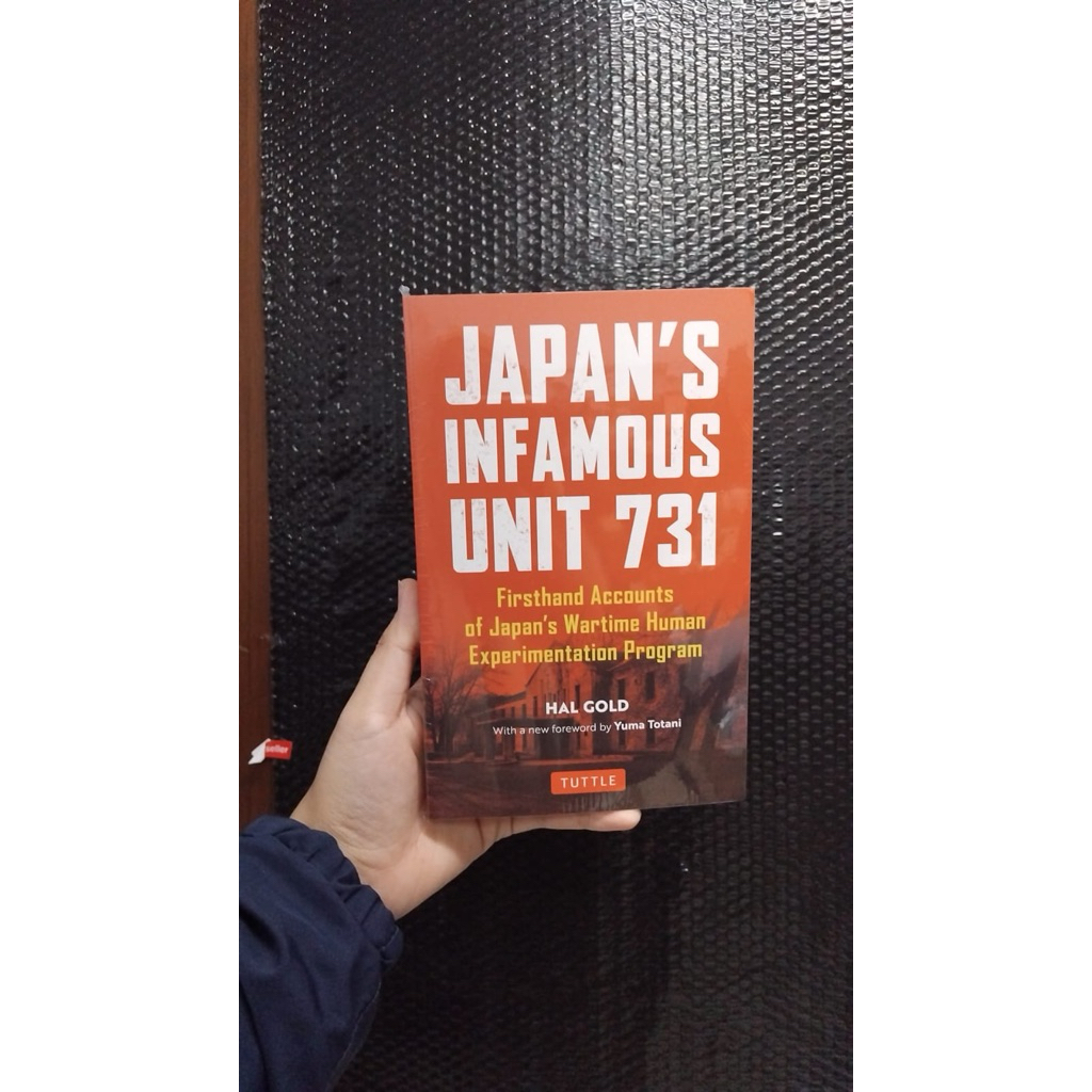 Infamous Unit 731 ของ Japan 9780804852197