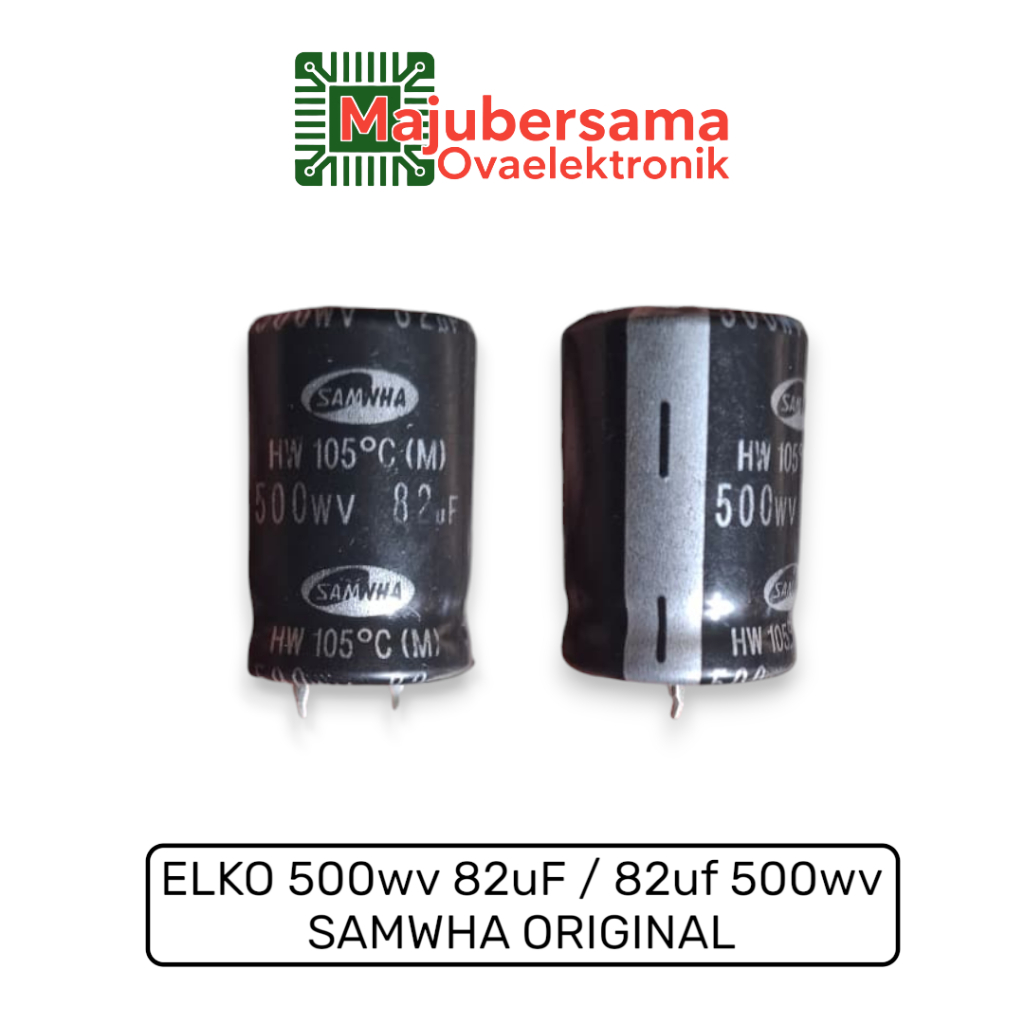 Elko 500wv 82uF / 82uF 500wv Samwha Original
