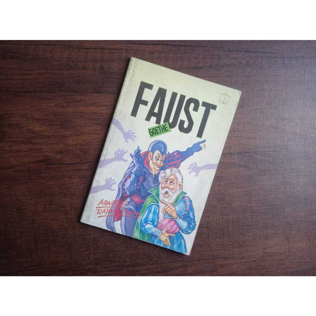 Faust - Goethe (Adaptation of Rayani Sriwidodo)