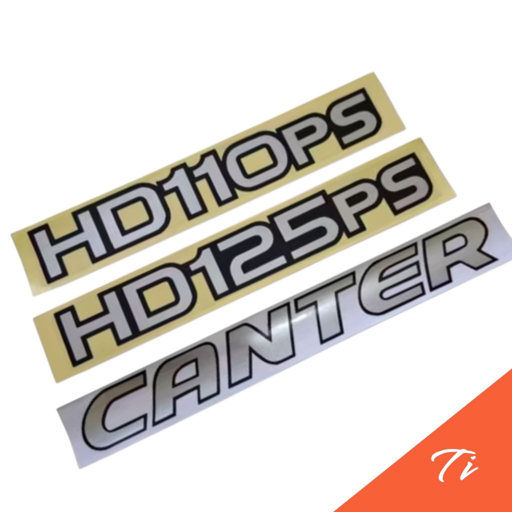 สติ๊กเกอร์ Fuso canter / สติ๊กเกอร์ HD125ps / สติ๊กเกอร์ HD110ps