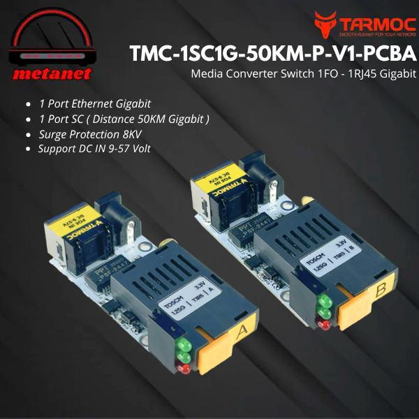 Tarmoc TMC-1SC1G-50KM-P-V1-PCBA | ตัวแปลงสื่อ HTB GS03 50km 1 FO 1 LAN / 1FO 1LAN | 1SC 1LAN / 1 SC 