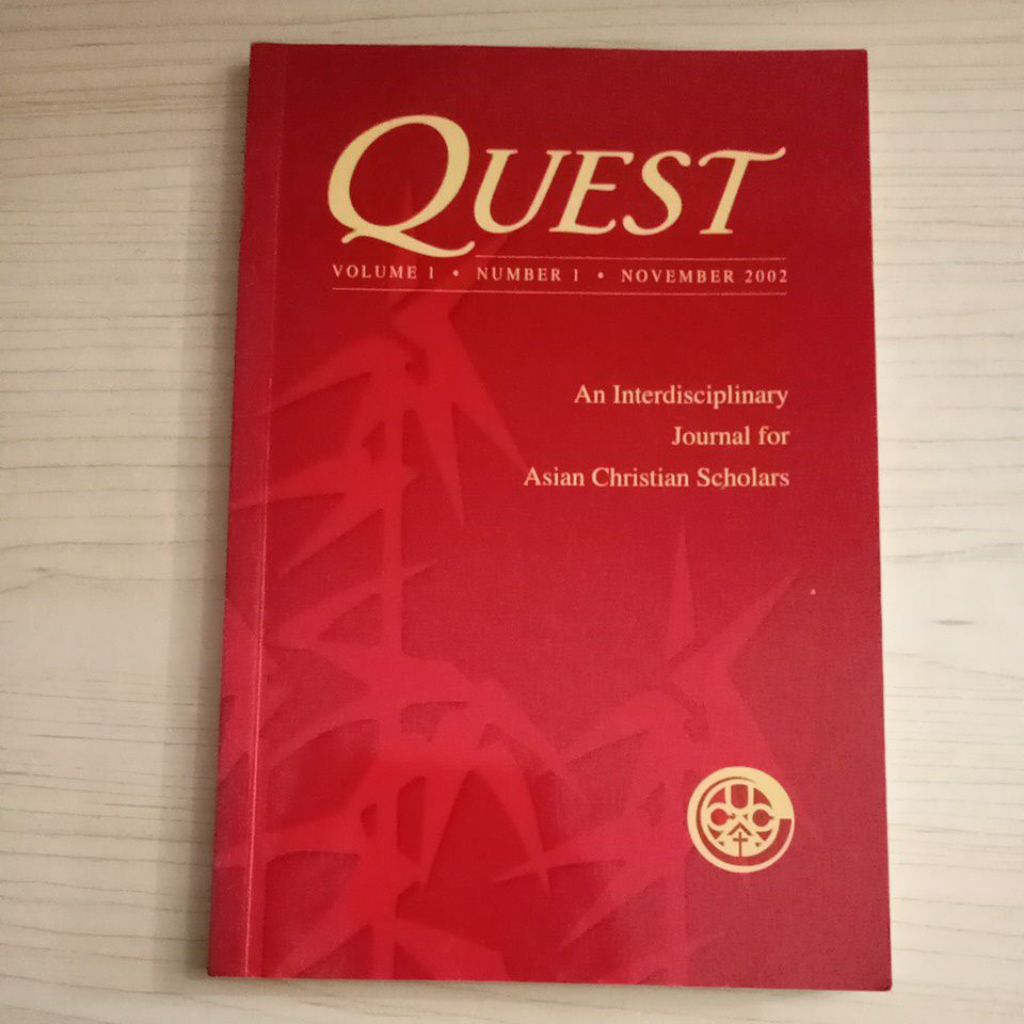 QUEST BOOK เล่ม 1 หมายเลข 1 NOVMBER 2002 AN INTERDISCIPLINARY JOURNAL สําหรับ ASIAN CHRISTIAN SCHOLA