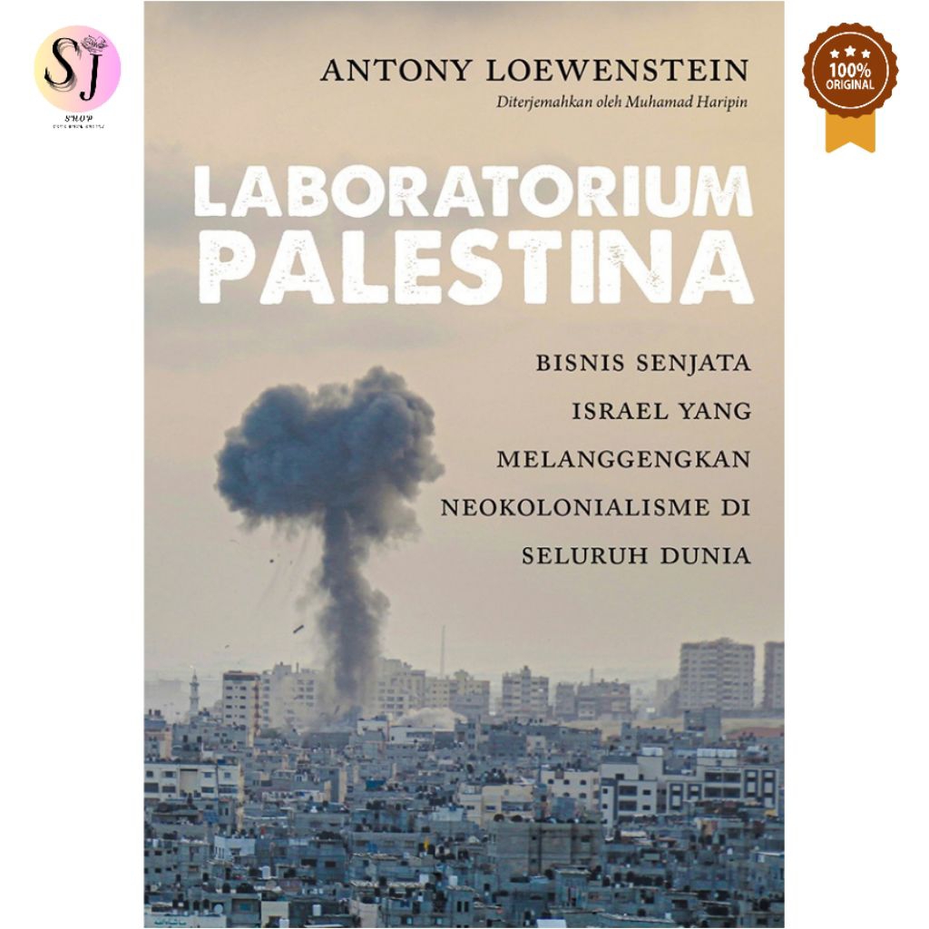 [ใหม่] ห้องปฏิบัติการ Palestian - Antony Loewenstein