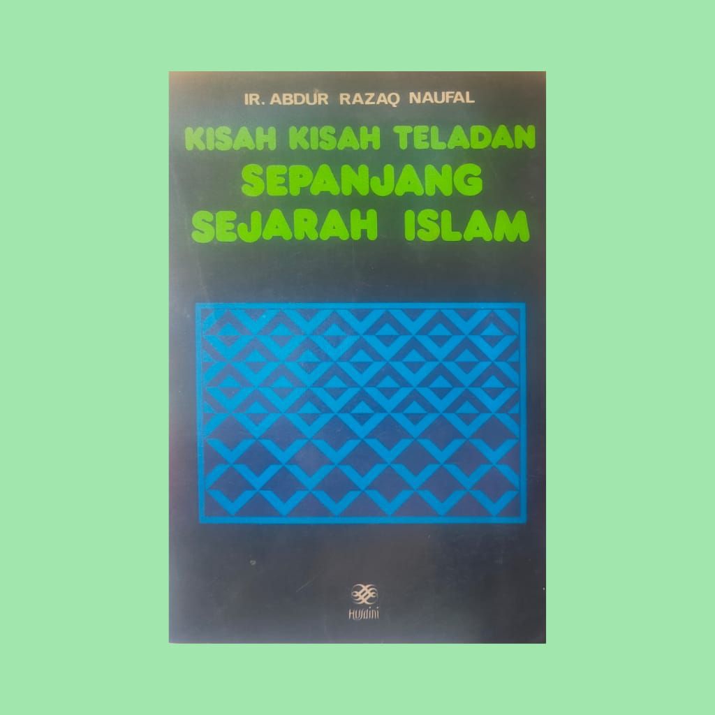 STORIES - EXAMPLE STORIES OF ALL ISLAMIC HISTORY