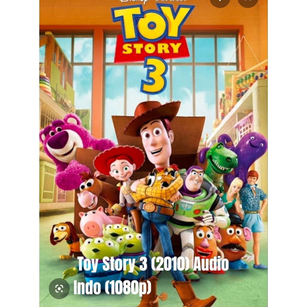 Toy Story 3 (2010) Audio Indo (1080p)ไดรฟ์ Google
