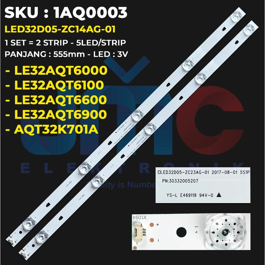 AQUA 32 นิ้ว LED TV BACKLIGHT 32AQT6000 32AQT6100 32AQT6900 32AQT6600 AQT32K701A LE32AQT6000 LE32AQT