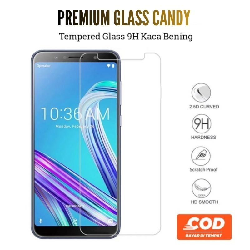 HP LAYAR Candy Glass Asus Zenfone Go 4.5 (ZC451TG) Go 5.0 (ZB551KL) Go 5.5 (ZC500TG) Full Clear Temp