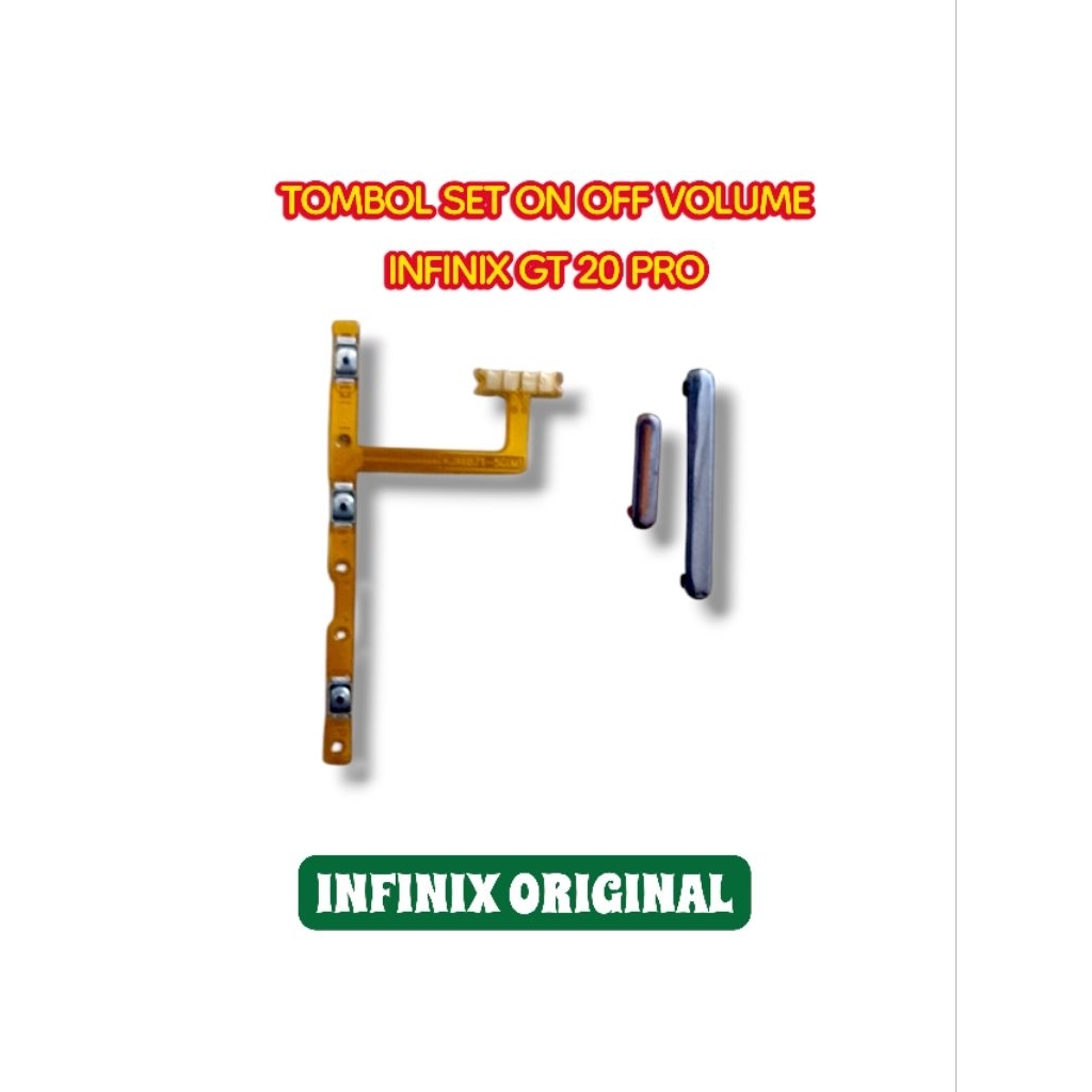 TOMBOL INFINIX GT 20 PRO 5G X687 ภายนอกและปริมาณภายในบนชุดปุ่มปิด