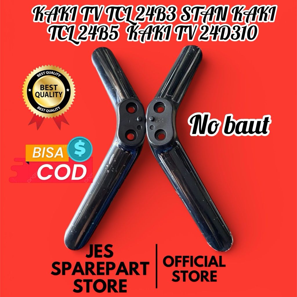 TCL 24B3 TV LEGS TCL 24B5 LEGS TV LEGS 24D310
