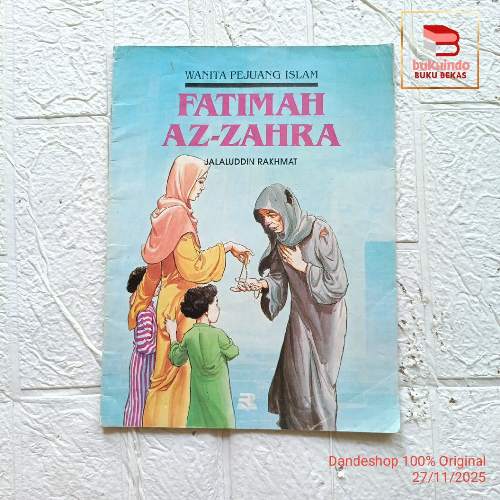 Fatimah Az-Zahra (Islamic Fighter Women) Rosda สํานักพิมพ์ - หนังสือนิทานสําหรับเด็กที่ใช้ก่อนรัก