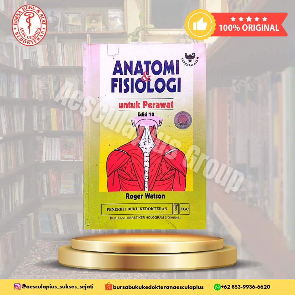 Anatomy & Physiology สําหรับพยาบาล Ed.10, EGC