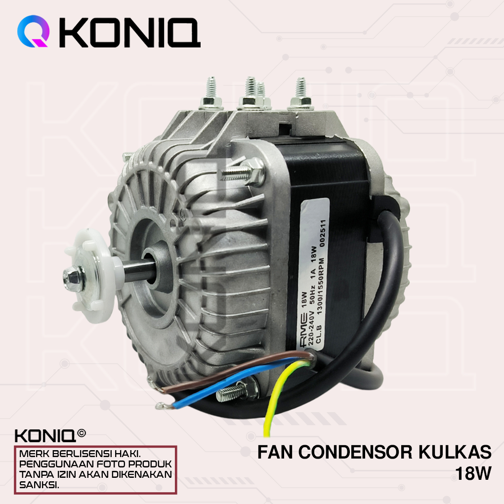 18W CONDENSOR REFRIGERATOR FAN MOTOR / 18 วัตต์ CONDENSOR FAN MOTOR