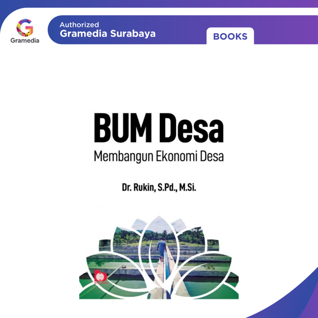 Gramedia Surabaya - VILLAGE BUM BUILDING VILLAGE ECONOMICS