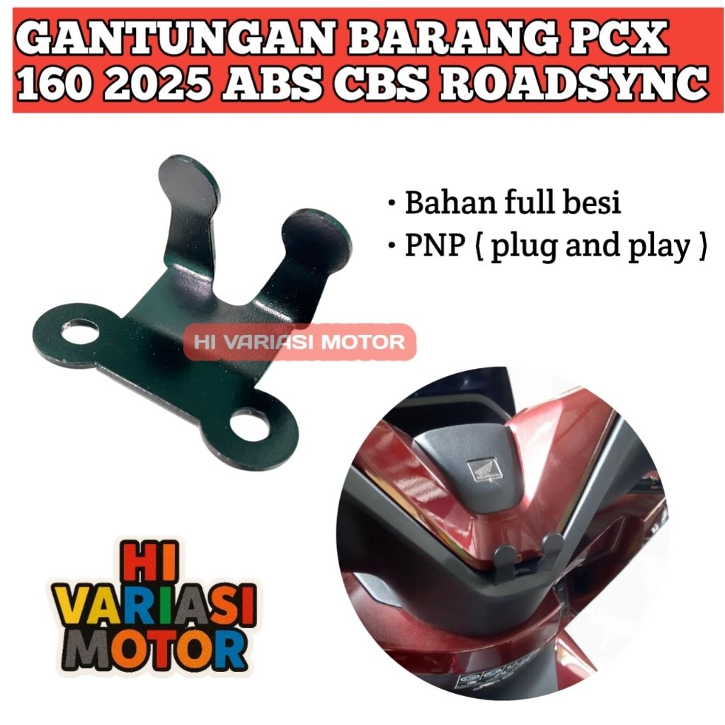 GANTUNGAN PCX 160 2025 ABS CBS RoadSync Goods Hanger - PCX Goods Hook - PCX Goods Hook - Pcx 160 202