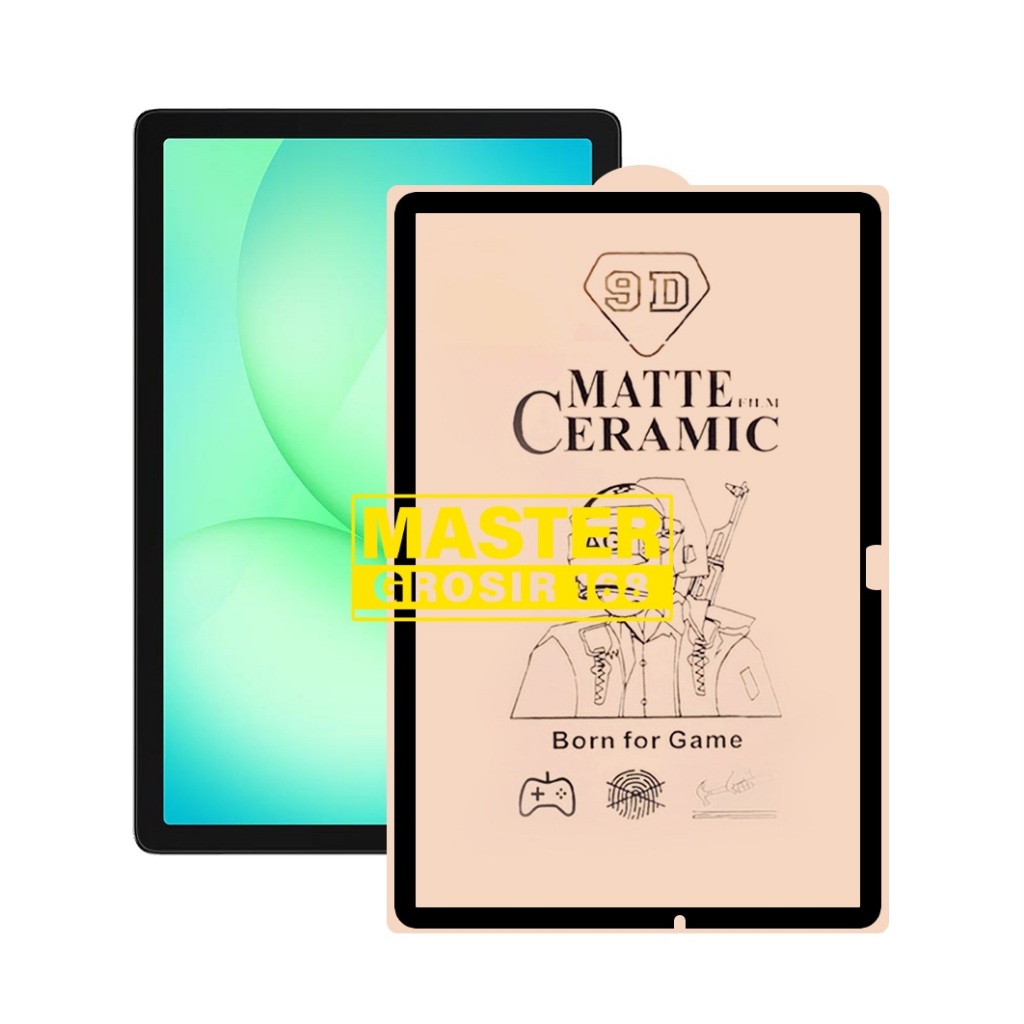 SAMSUNG TAB A11 PLUS SAMSUNG TAB S11 SAMSUNG TAB S11 PLUS ANTI-SCRATCH CERAMIC MATTE ANTI-SCRATCH TA