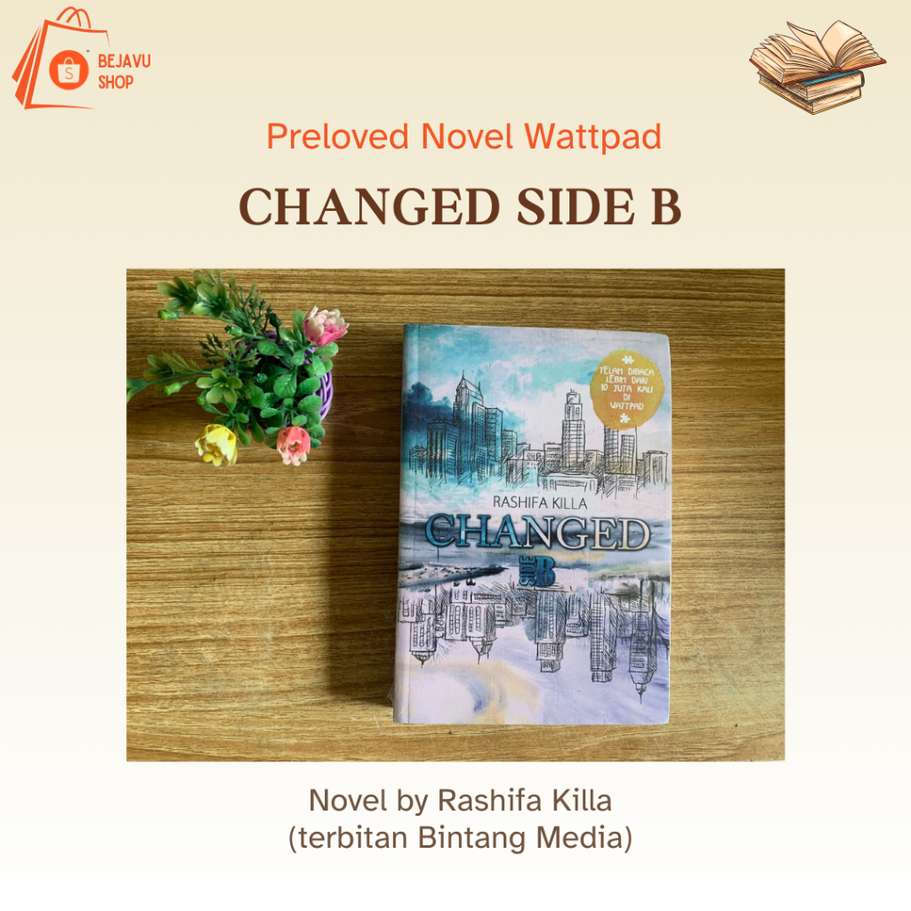 PRELOVED NOVEL WATTPAD การเปลี่ยนแปลงโดย RASHIFA KILLA