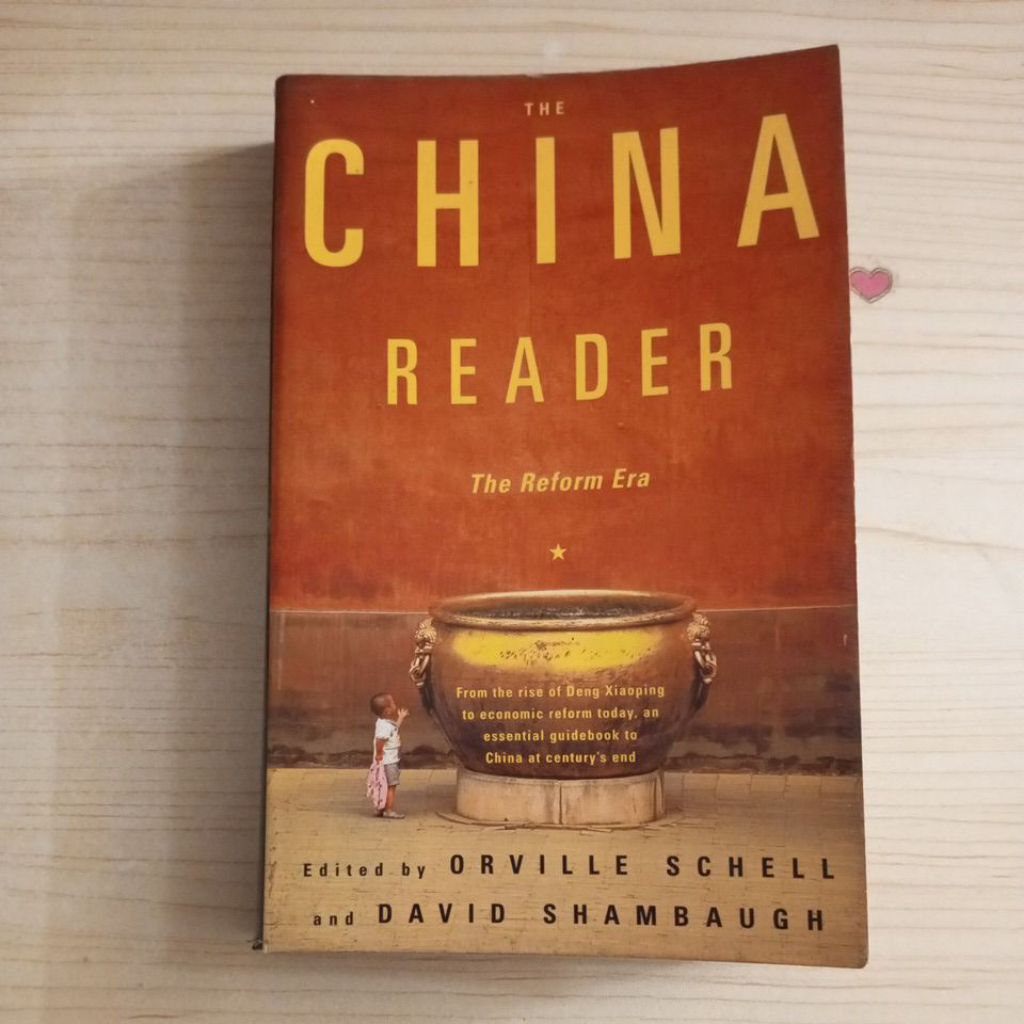 THE CHINA READER THE REFORM ERA โดย ORVILLE SCHELL และ DAVID SHAMBAUGH