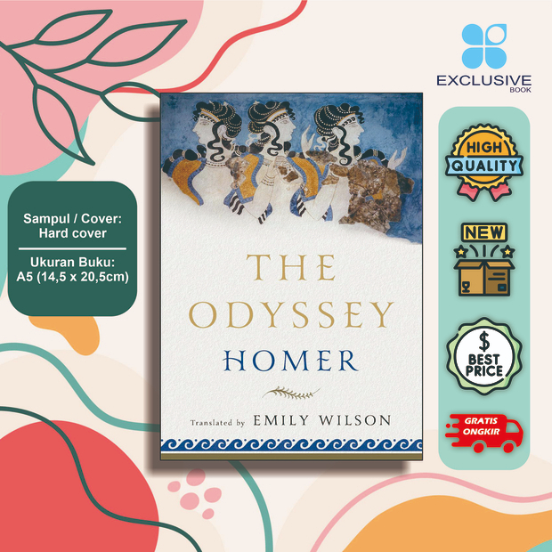 The Odyssey Homer - Emily Wilson