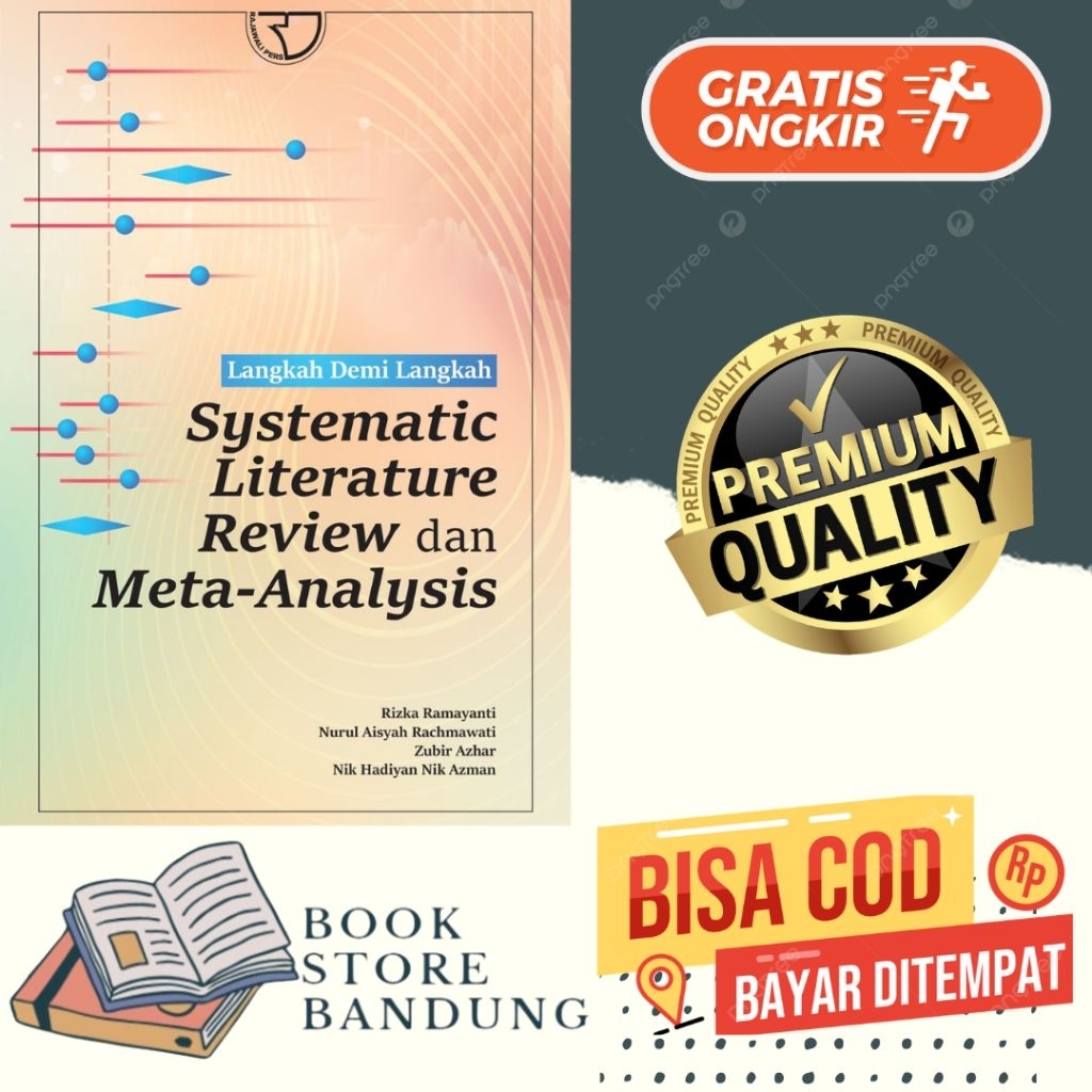 BOOK Steps for Systematic Literacy Review and Meta Analysis – Rizka Ramasanti; แสงนิล; Zubir Azhar; 