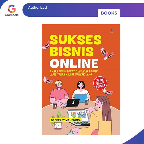 Gramedia Pekanbaru - ONLINE BUSINESS SUCCESS: 9 แบบ EFFECTIVE TO GET CUAN TO BE A TRADING