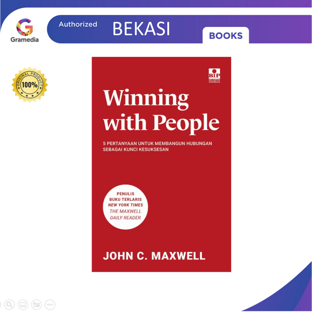 Gramedia Bekasi - Winning with People: 5 คําถามต่ออาคารเป็นกุญแจความสําเร็จ