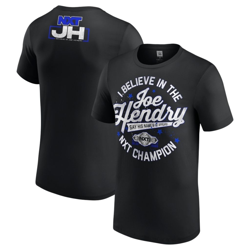 WWE NXT JOE HENDRY I BELIVE IN THE NXT CHAMPION TSHIRT