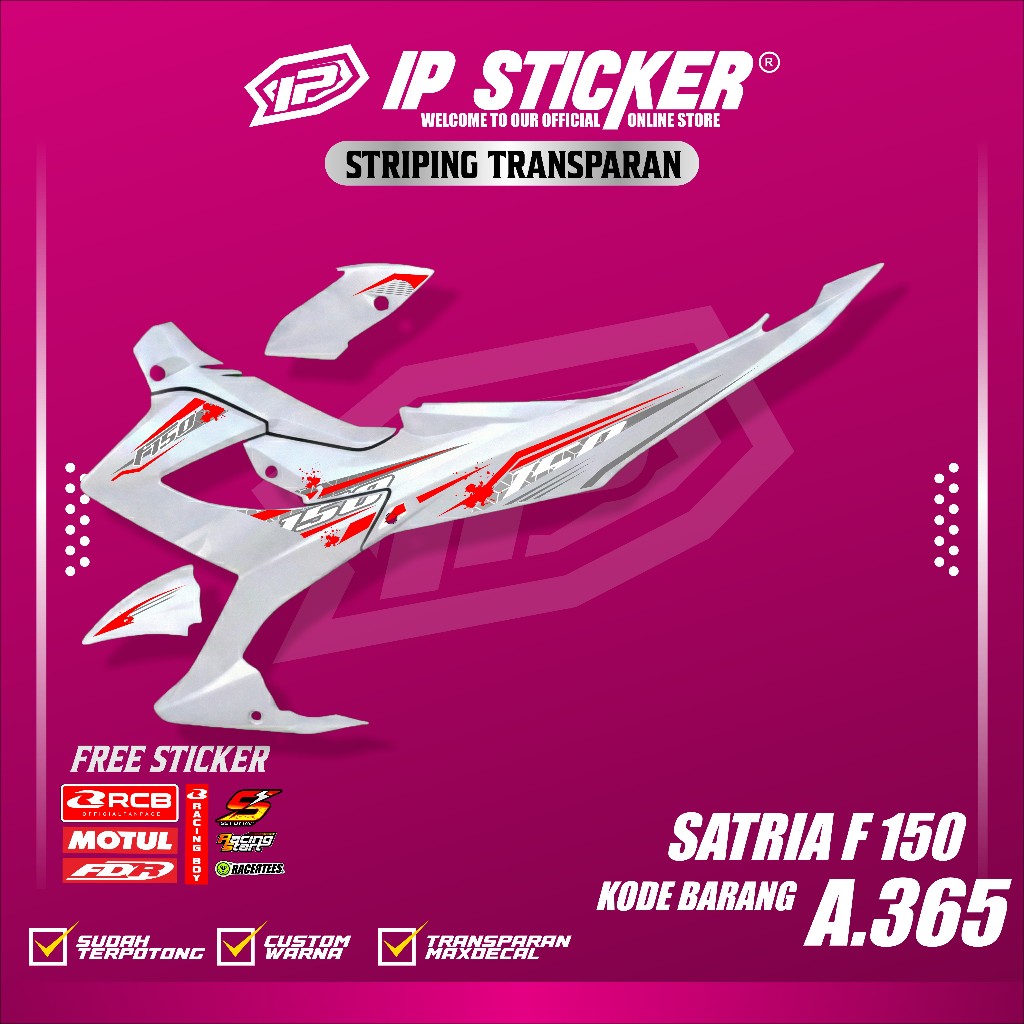 SATRIA FU FACELIFT F150 MOTORCYCLE VARIATION STRIPING CLEAR MATERIAL CODE 365