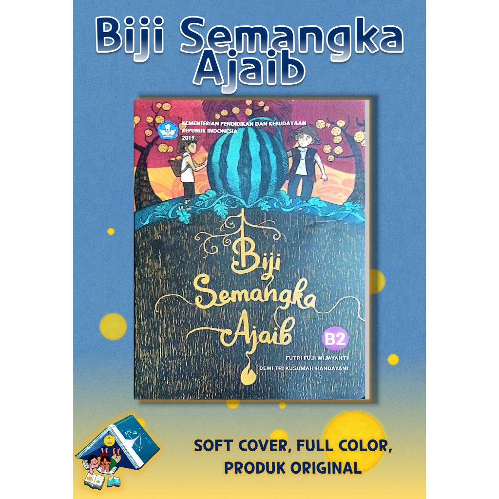 หนังสือรู้หนังสือ Magic Watermelon Seed สําหรับ B2 (7-9 ปี) (2019)