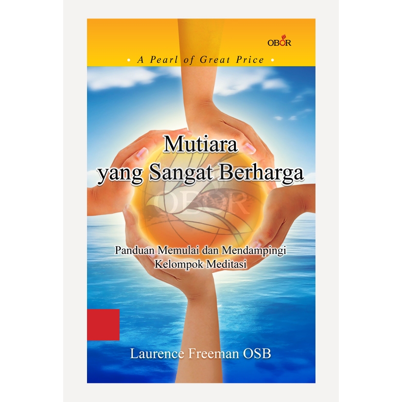 หนังสือ Laurence Freeman OSB - Laurence Freeman OSB