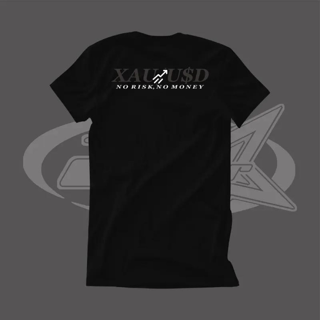 XAUUSD เสื้อยืดไม่มีความเสี่ยงไม่มีเงิน | เสื้อยืด Treder | ผ้าฝ้ายหวี 24ส | ไม่จํากัดเพศ ไม่จํากัดเ