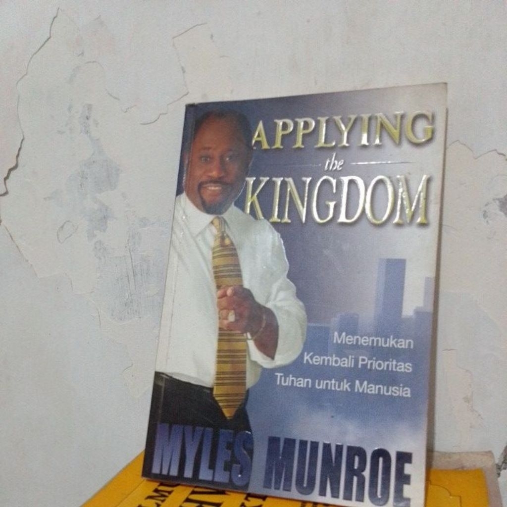 การประยุกต์ใช้อาณาจักรโดย Myles Monroe