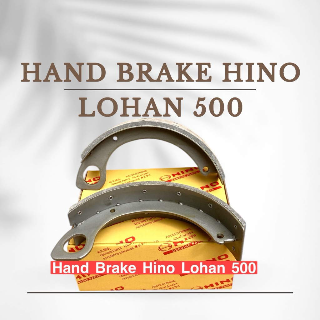 ผ้าเบรกมือ HINO LOHAN 500 / เบรคมือ HINO LOHAN 500