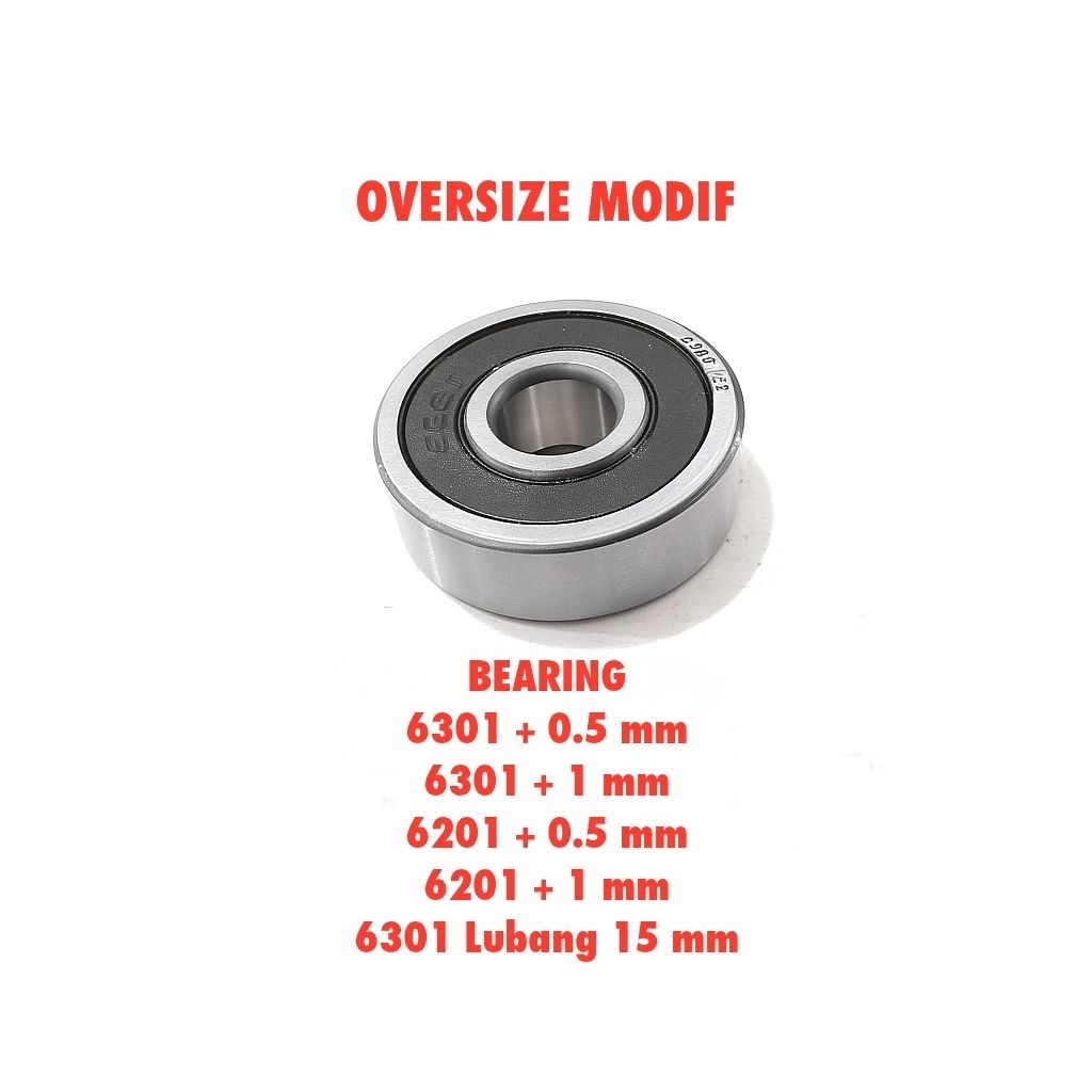LAHAR BEARING 6201 6301 6300 ฿ OVERSIZE BIGGER 0.5 1 MM 6301 MODIF หลุม 15 มม.คุณภาพสูง