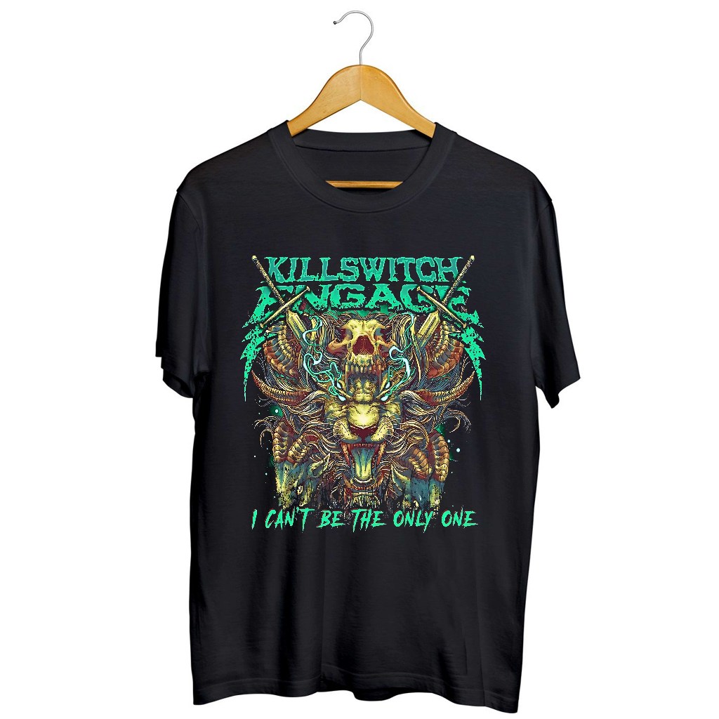 เสื้อยืด Killswitch Engage Band - I Cant Be Only One / Rock Metal Music เสื้อยืด