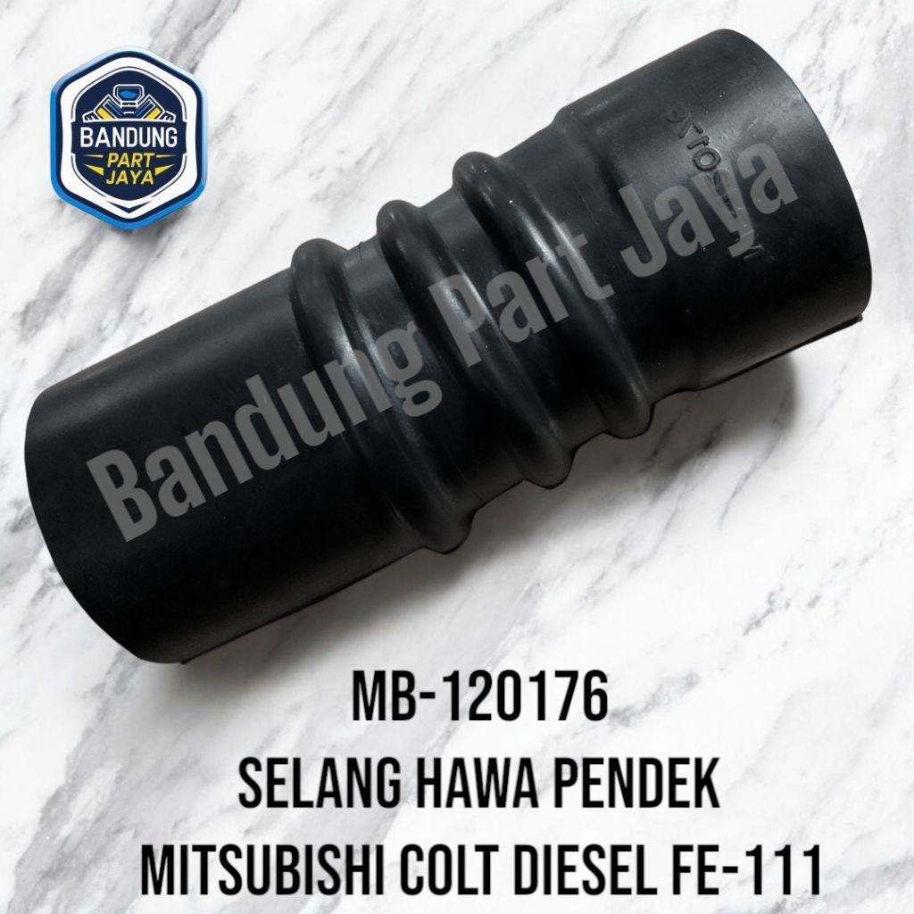 MITSUBISHI COLT DIESEL FE-111 ท่อลมสั้น (MB-120176)