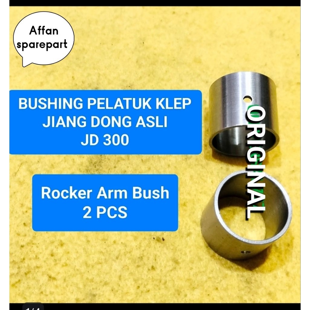 MESIN BUSHING BUSH BOS PLATUK ROCKER ARM JD 300 ENGINE 30 PK (CONTENTS 2 ชิ้น) ORIGINAL JIANGDONG