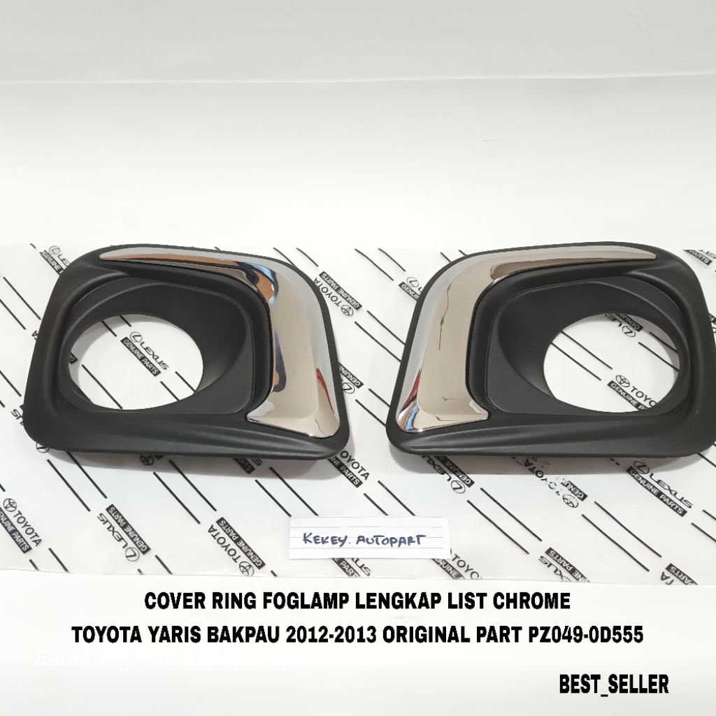 ฝาครอบรายการแหวน Foglamp Toyota Yaris Bakpau 2012-2013 Original Part PZ049-OD555
