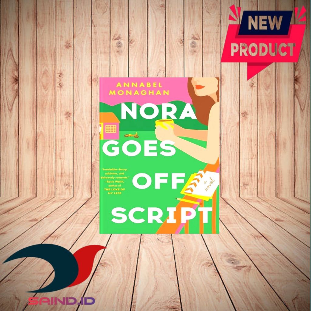 Nora Goes Off Script โดย Annabel Monaghan