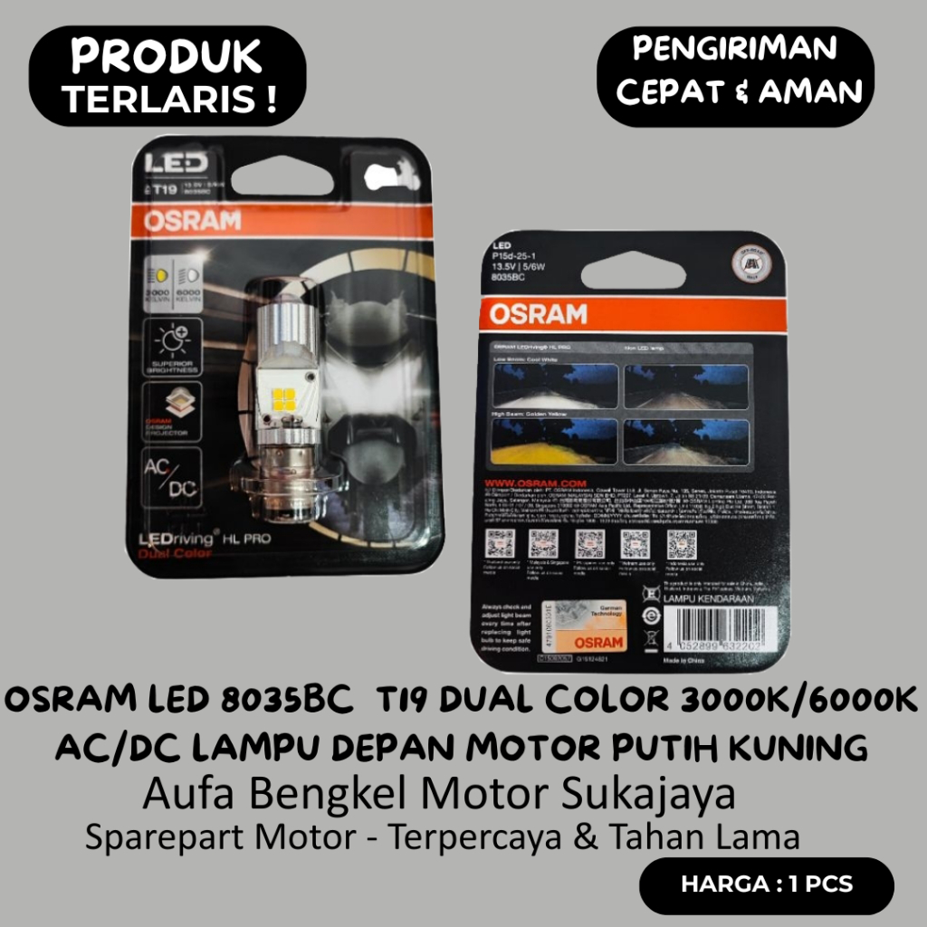 OSRAM LED 8035BC T19 Dual สี 3000K/6000K HL Pro AC/DC สีขาวสีเหลืองไฟหน้ารถจักรยานยนต์
