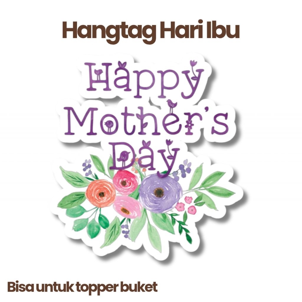 [ 1 ชิ้น ] MOTHERS DAY HANGTAG/MOTHERS DAY BOUQUET TOPPER