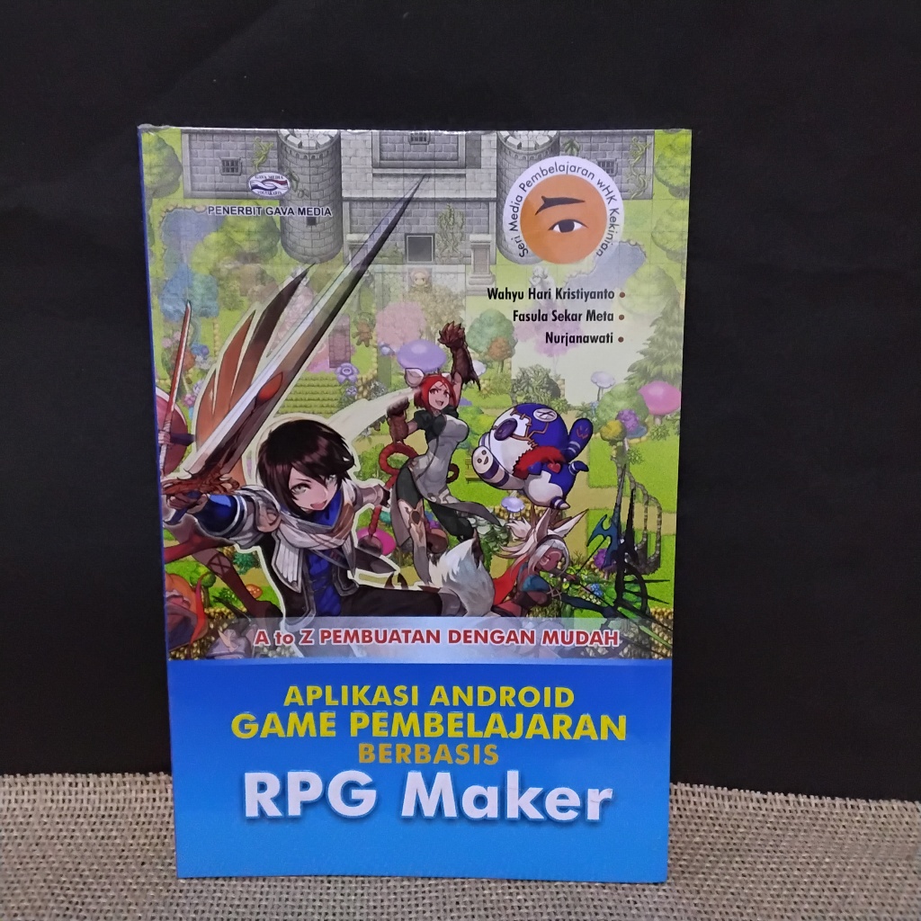 RPG MAKER BASED ANDROID GAME LEARNING APPLICATION BOOK - WAHYU HARI KRISTIYANTO - ORIGINAL AN