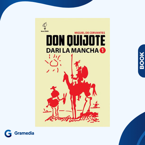 Gramedia Medan - Don Quijote จาก La Macha เล่ม 1