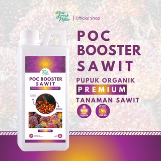 POC BOOSTER SAWIT 1 LITER - Pupuk Organik Cair dan ZPT - Mempercepat Pertumbuhan dan Pelebat Sawit