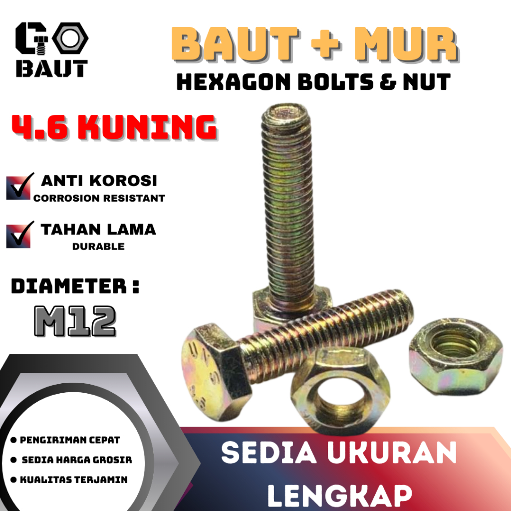 4.6 น็อตสลักเกลียวหกเหลี่ยม / น็อตโบลต์ / น็อตเหล็กหกเหลี่ยม (สีเหลือง) M12