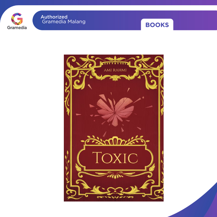 Gramedia Malang - TOXIC