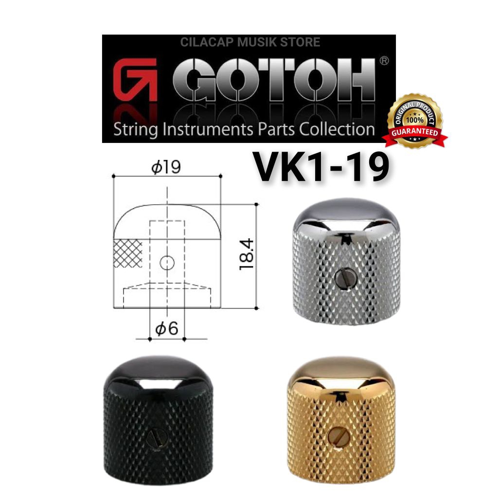 GUITAR KNOB POTENSIOMETER KNOB GOTOH VK 19 KNOB GOTOH VK1-19