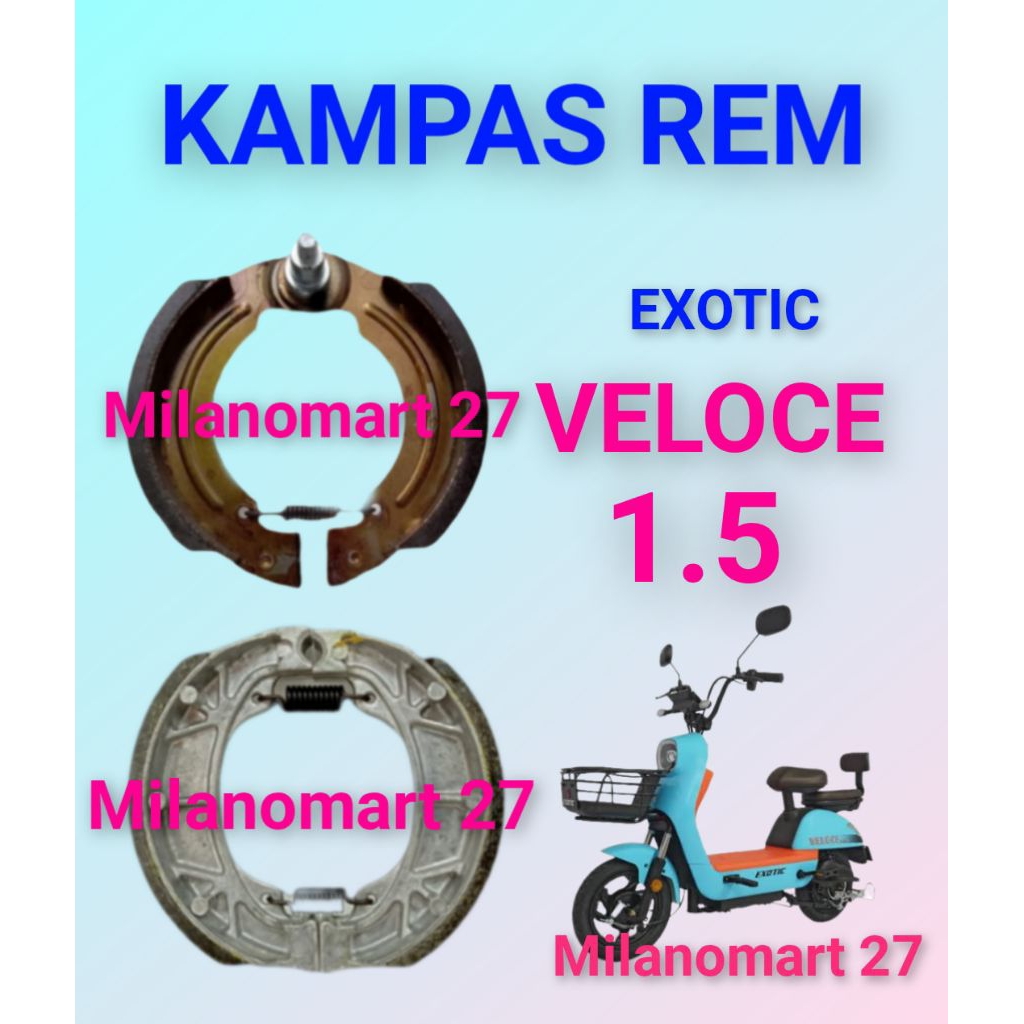 Exotic veloce 1.5 ผ้าเบรคจักรยานไฟฟ้า Exotic veloce 1.5 ผ้าเบรคจักรยานไฟฟ้า
