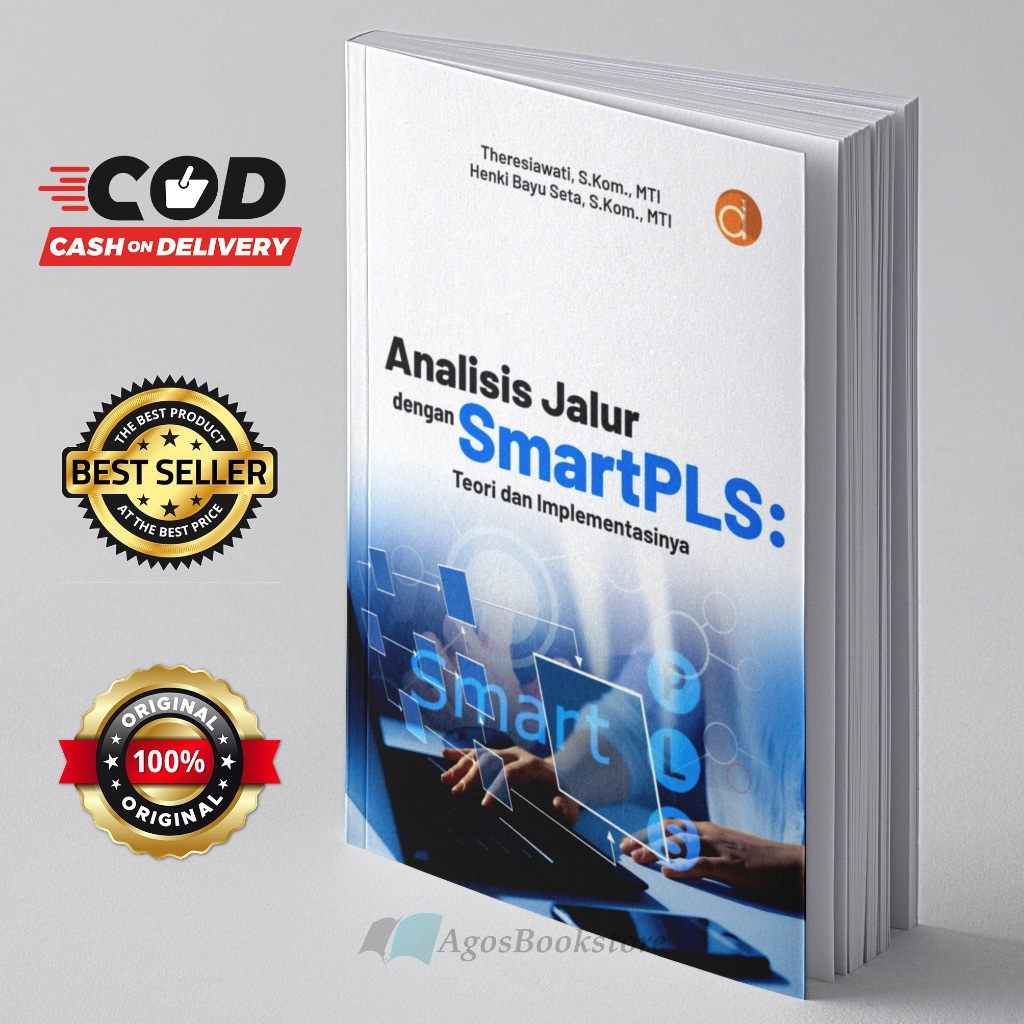 หนังสือการวิเคราะห์เส้นทางพร้อม SmartPLS: Theory and Implementation - Theresiawati, S.Kom., MTI