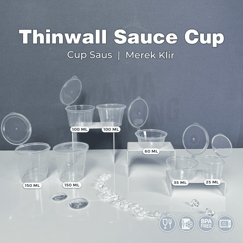 Thinwall KLIR ถ้วยน้ําจิ้ม 25ml 35ml 60ml 100ml 150ml / ถ้วยซอส / ซอสพุดดิ้งซัมบิล